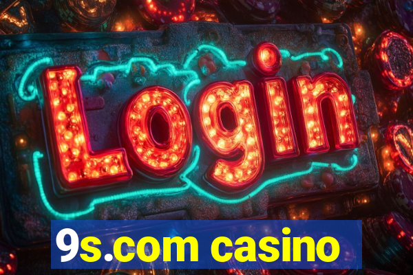 9s.com casino