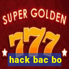 hack bac bo