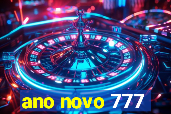 ano novo 777