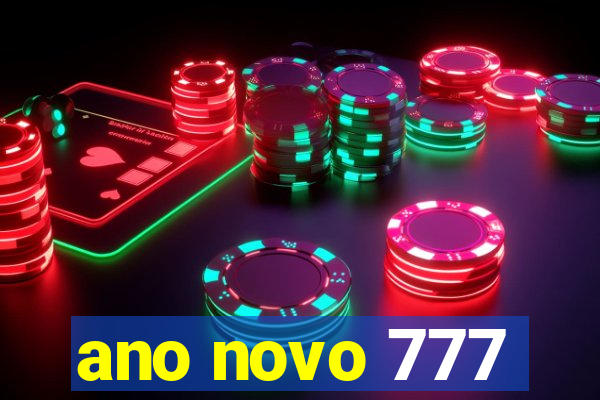 ano novo 777