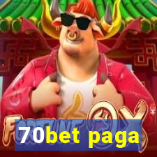 70bet paga