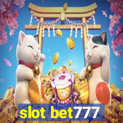 slot bet777