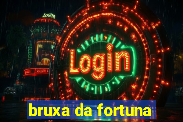 bruxa da fortuna