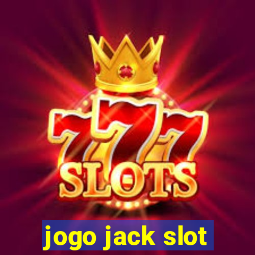 jogo jack slot