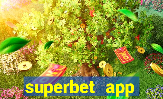 superbet app download apk