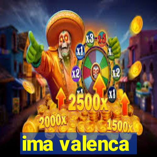 ima valenca