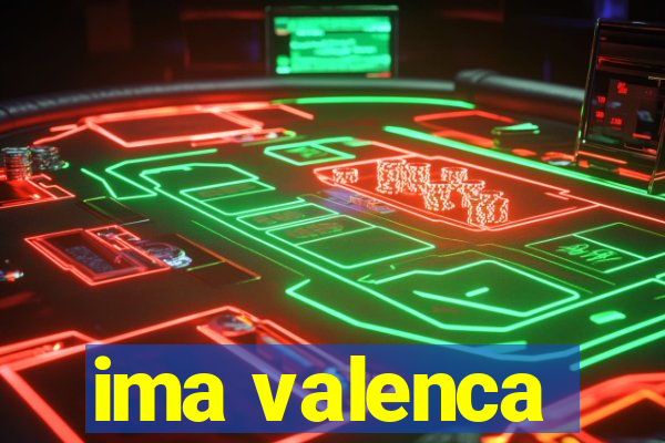 ima valenca