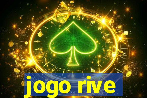 jogo rive