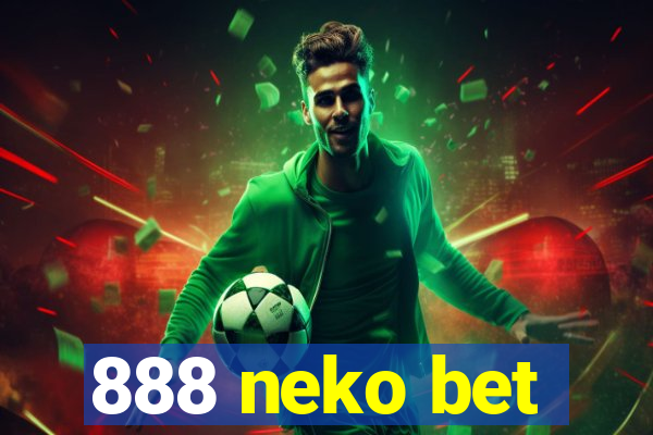 888 neko bet