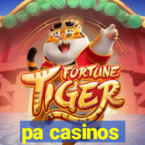 pa casinos