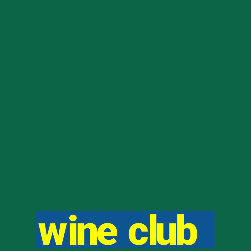 wine club