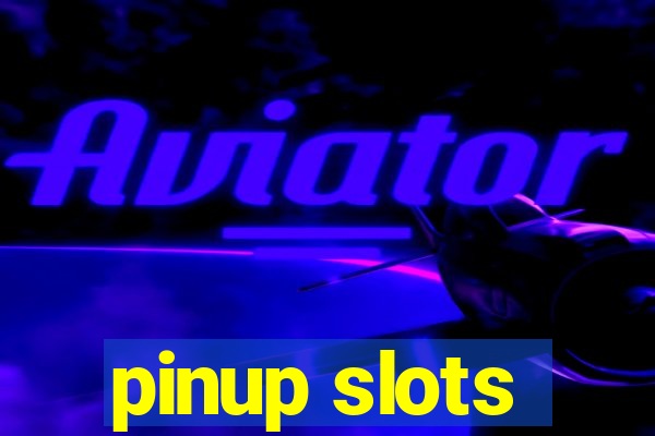 pinup slots