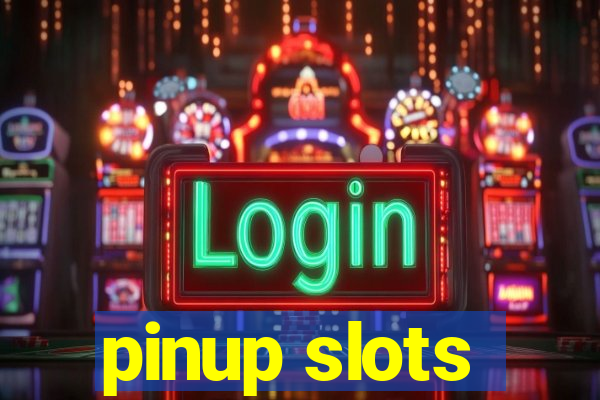 pinup slots