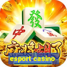 esport casino