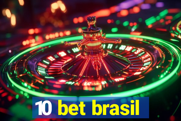 10 bet brasil