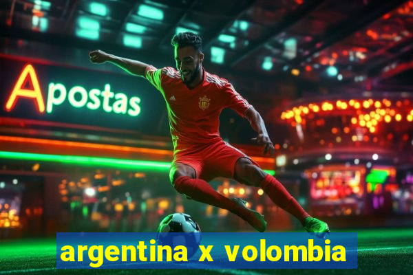 argentina x volombia