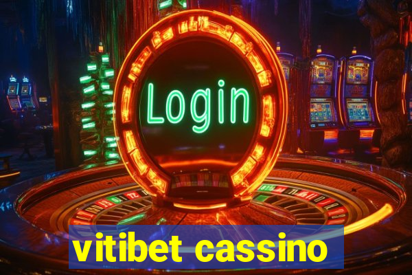 vitibet cassino