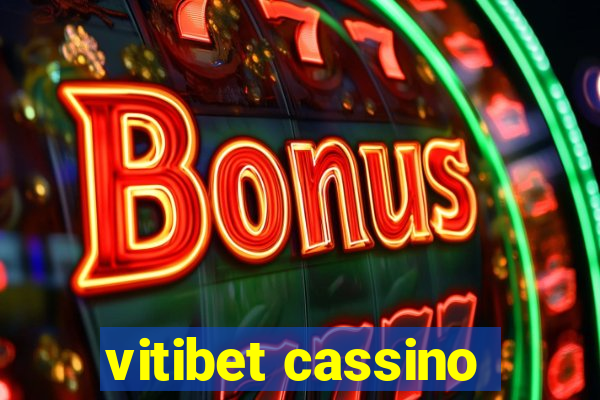 vitibet cassino