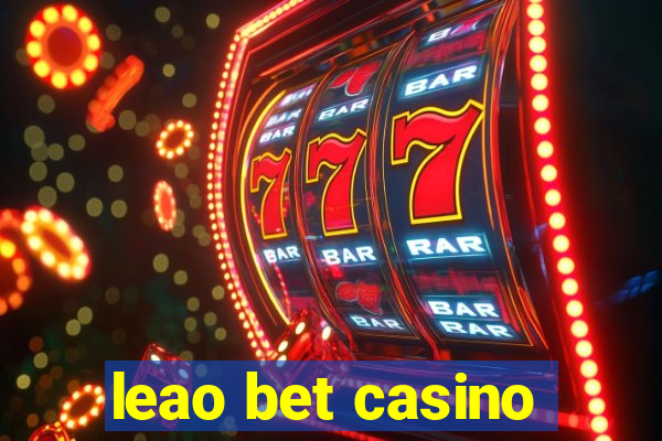 leao bet casino