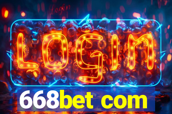 668bet com