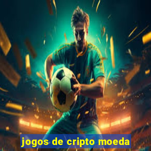 jogos de cripto moeda