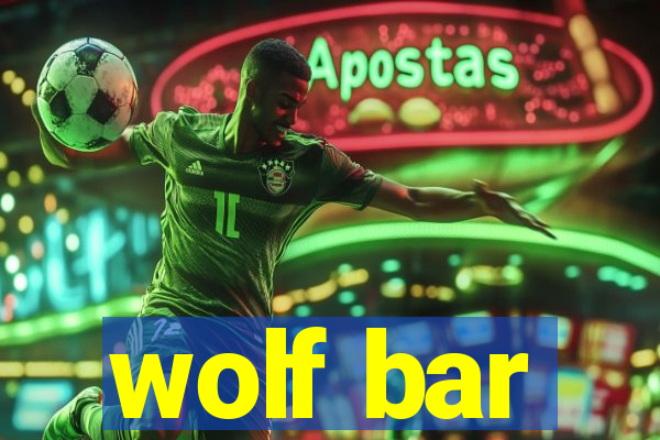 wolf bar