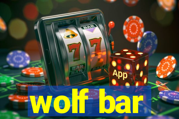 wolf bar