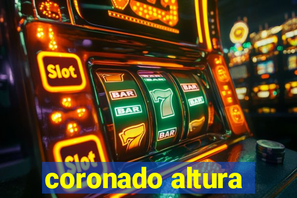 coronado altura