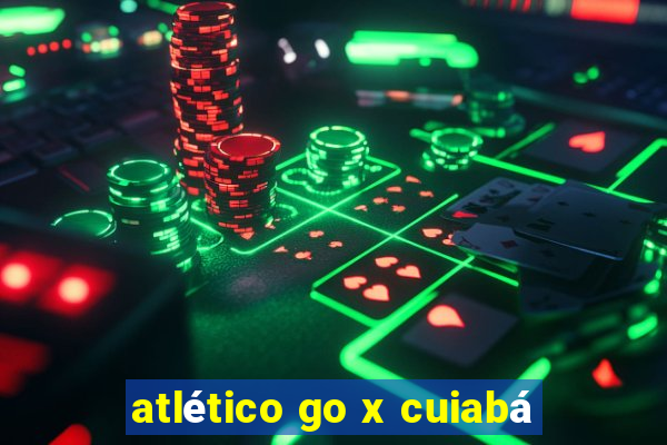 atlético go x cuiabá