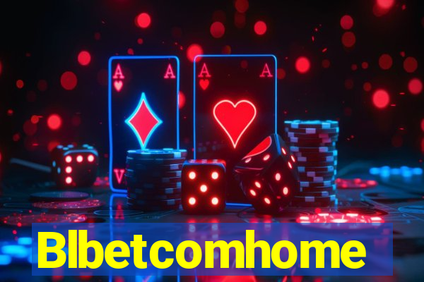 Blbetcomhome