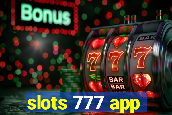 slots 777 app