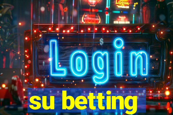 su betting