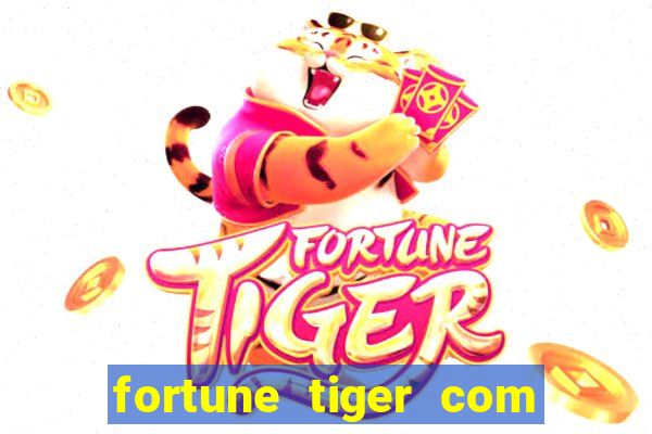 fortune tiger com b?nus sem depósito