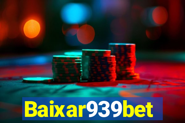 Baixar939bet