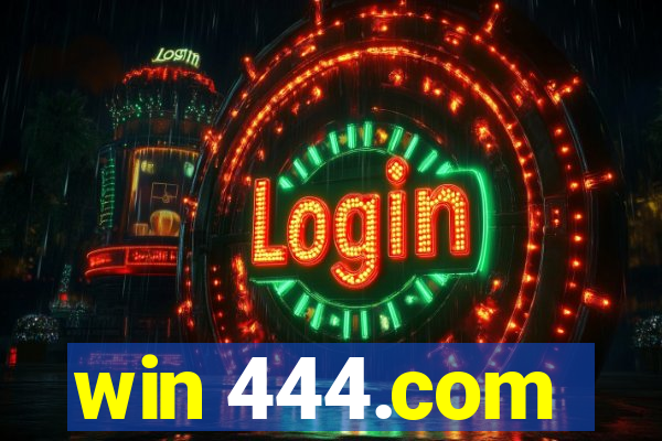 win 444.com