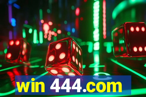 win 444.com