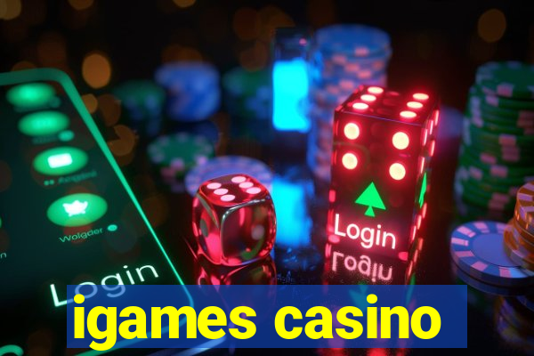 igames casino