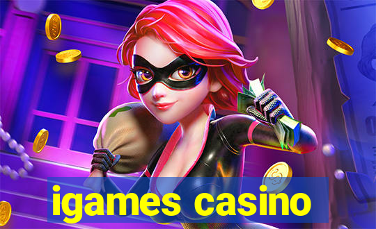 igames casino