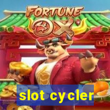 slot cycler