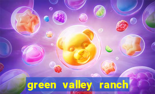 green valley ranch resort and casino