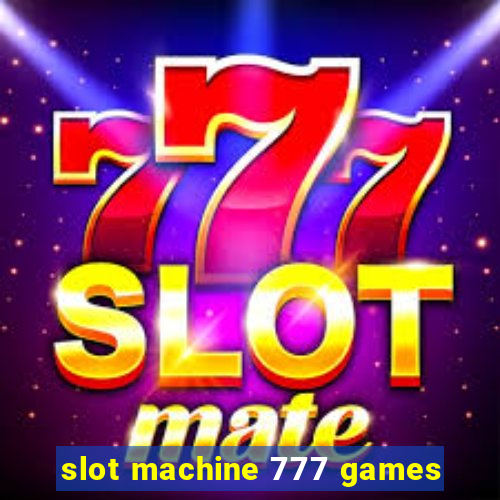 slot machine 777 games