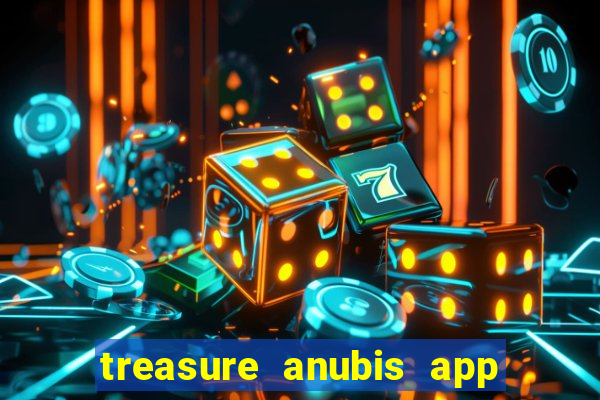 treasure anubis app keep studio