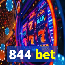 844 bet