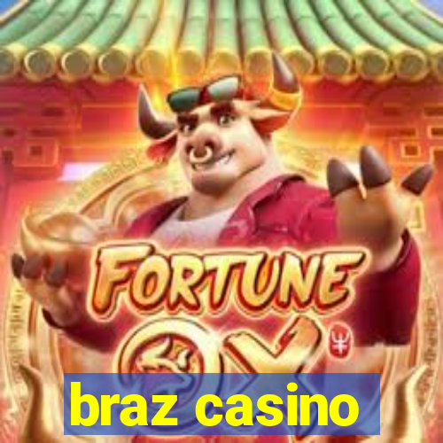 braz casino