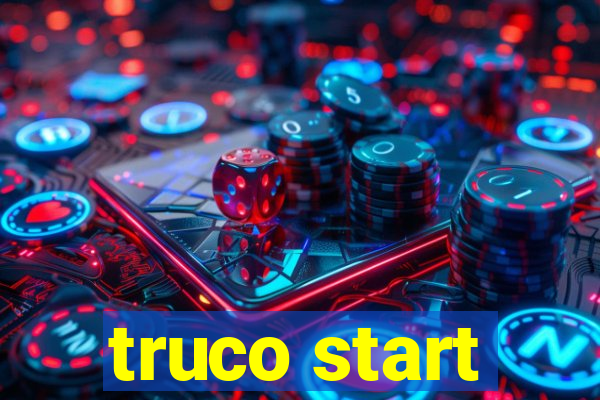 truco start