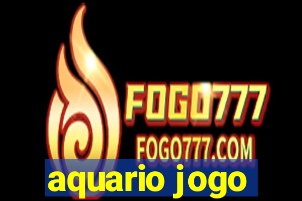 aquario jogo