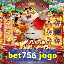 bet756 jogo