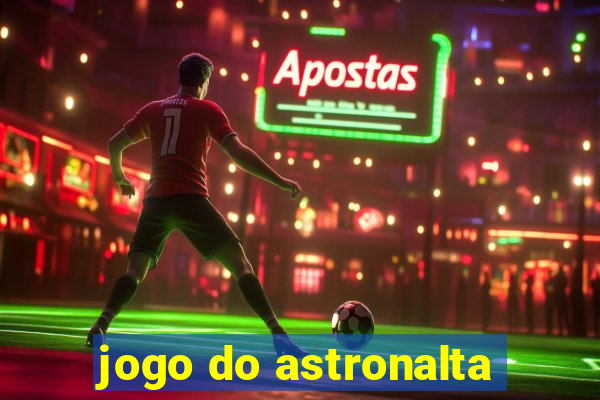 jogo do astronalta