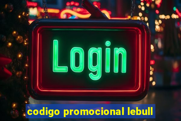 codigo promocional lebull