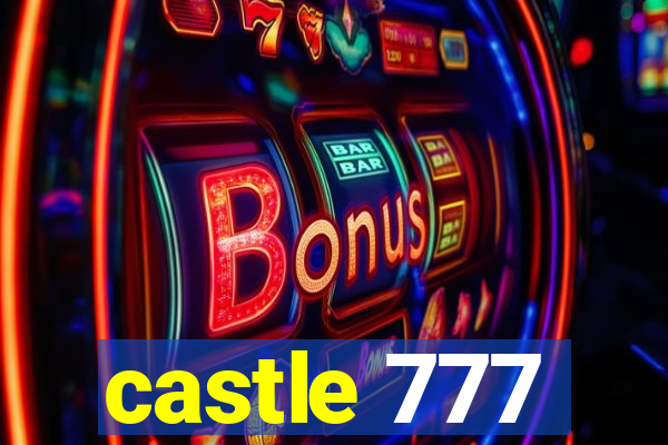 castle 777